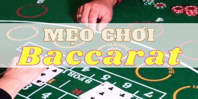 mẹo chơi baccarat